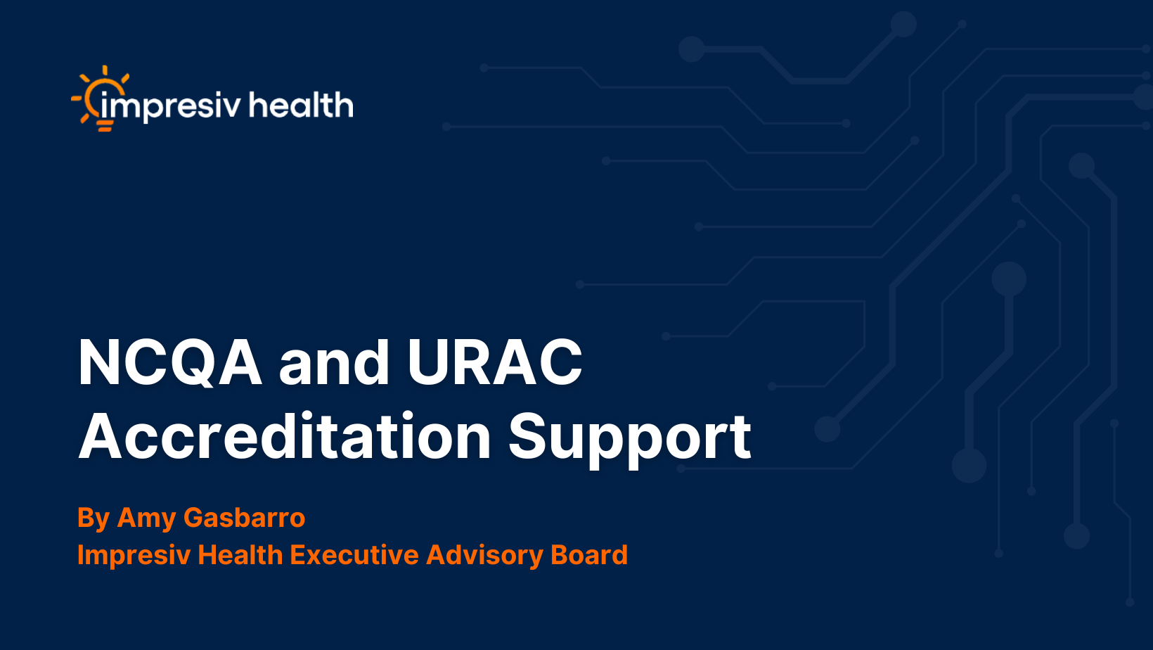 The Game-Changer I Wish I Knew: Impresiv Health's Expertise in NCQA and URAC Accreditation Support