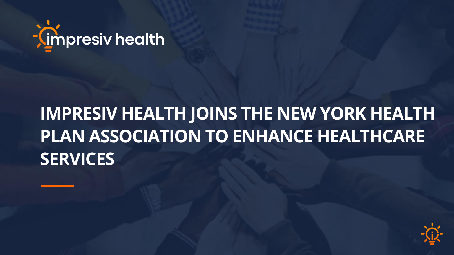 Impresiv Health Joins the New York Health Plan Association to Enhance Healthcare Services